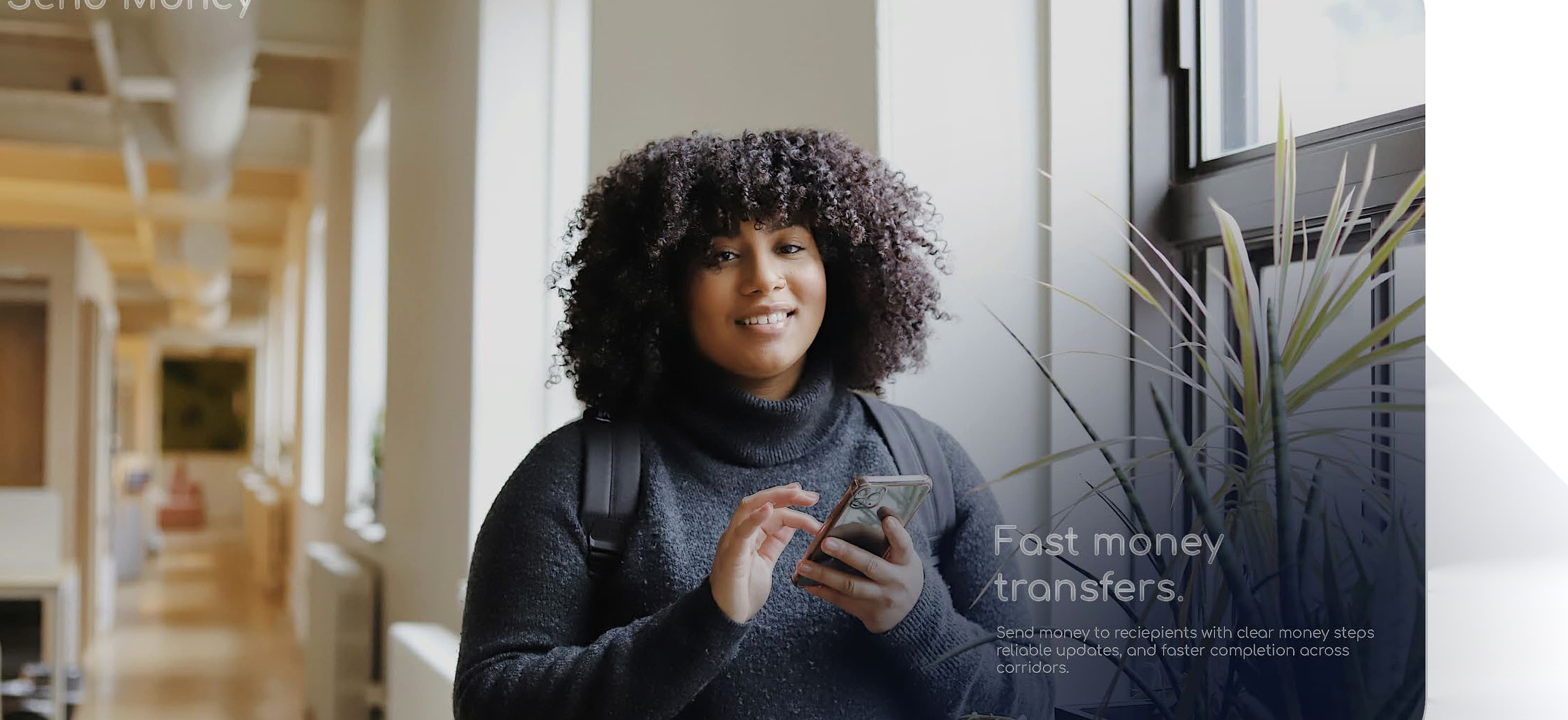 Fast money transfers.